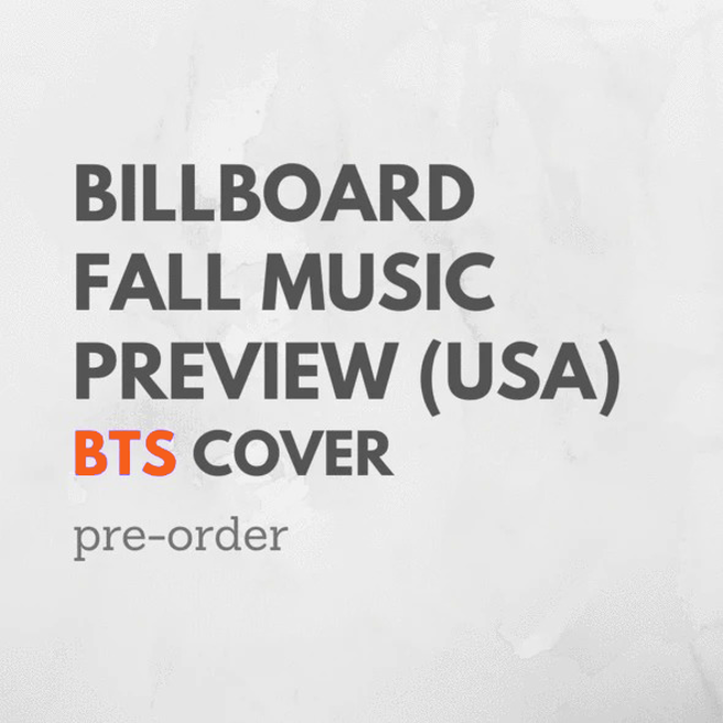 Billboard Aug - Fall Music Preview - BTS Issue